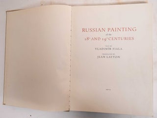 Item #183340 Russian Painting of the 18th and 19th centuries. Vladimír Fiala