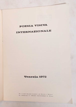 Poesia Visiva Internazionale: A. Arias-Mission, J.F. Bory, H. Damen, P.De Vree, L. Marcucci, E. Miccini, L. Ori, M. Perfetti, Sarenco