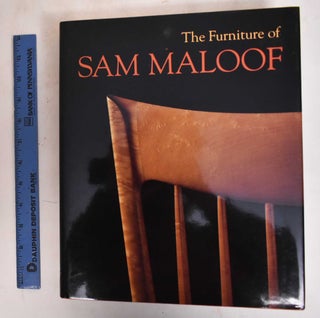 Item #183379 The Furniture of Sam Maloof. Jeremy Elwell Adamson