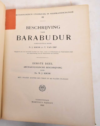 Beschrijving Van Barabudur: Eerste Deel, Archaeologische Beschrijving