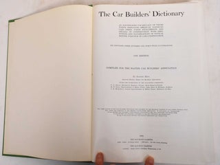 Item #183434 The Car Builder's Dictionary, 1906: An Illustrated Vocabulary of Terms Which...
