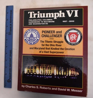 Item #183442 Triumph VI: Philadelphia, Columbia, Harrisburg To Baltimore And Washington DC...