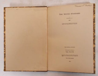 The Silver Standard, a periodical of 1847 : Arranged, Printed and Originally Distributed Among Those of This Country Who Deal in Silverware