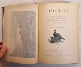 Shooting: Moor and Marsh (The Badminton Library of Sports and Pastimes)