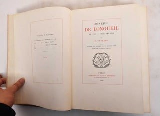 Item #183486 Joseph de Longueil, Sa Vie - Son Oeuvre. Felix Panhard