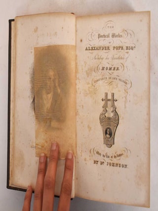 Item #183532 The Poetical Works of Alexander Pope, Esq. : To Which is Prefixed the Life of the...