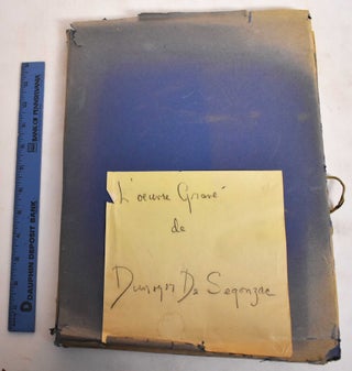 Item #183579 L'Oeuvre Grave de Dunoyer de Segonzac. Andre Dunoyer de Segonzac, Claude Roger-Marx