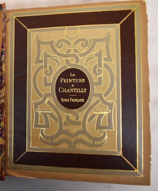 La Peinture Au Chateau De Chantilly