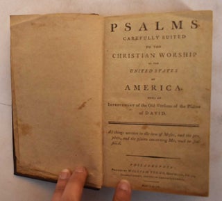 Item #183608 Psalms, Carefully Suited to the Christian Worship in the United States of America. :...
