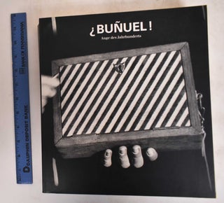 Item #183653 Bunuel!: Auge des Jahrhunderts. Yasha David