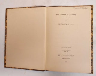Item #183658 The Silver Standard, a periodical of 1847 : Arranged, Printed and Originally...