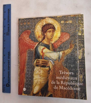 Item #183738 Trésors médiévaux de la République de Macédoine. Cluny Museum