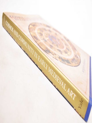 Cosmos and Community in Early Medieval Art
