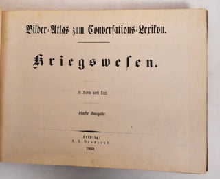 Item #183780 Bilder-Atlas Zum Conversations-Lexikon: Ikonographische Encyklopadie der...