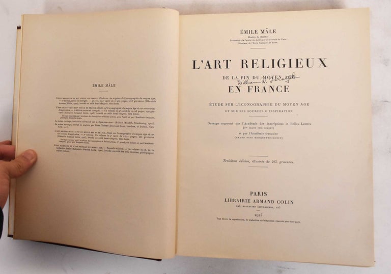 Item #183824 L'Art Religieux de la Fin Du Moyen Age en France: Etude Sur L'Iconographie du Moyen Age et Sur ses Sources D'Inspiration. Emile Male.
