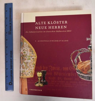 Item #183863 Alte Klöster - neue Herren - (3 volumes). Volker Heaven