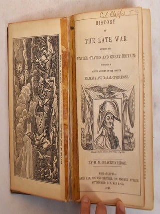 History of the Late War Between the United States and Great Britain : Comprising a Minute Account of the Various Military and Naval Operations