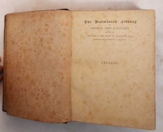 Item #183930 Cycling. William Coutts Keppel Albemarle, Earl of, Lacy Hillier, Joseph Pennell