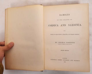 Item #183997 Rambles in the Islands of Corsica and Sardinia: With Notices of Their History,...