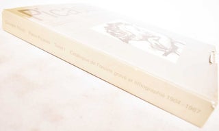 Pablo Picasso: Tome I, Catalogue de l'oeuvre grave et lithographie, 1904-1967 / Catalogue of the printed graphic work, 1904-1967 / Katalog des graphischen Werkes,1904-1967
