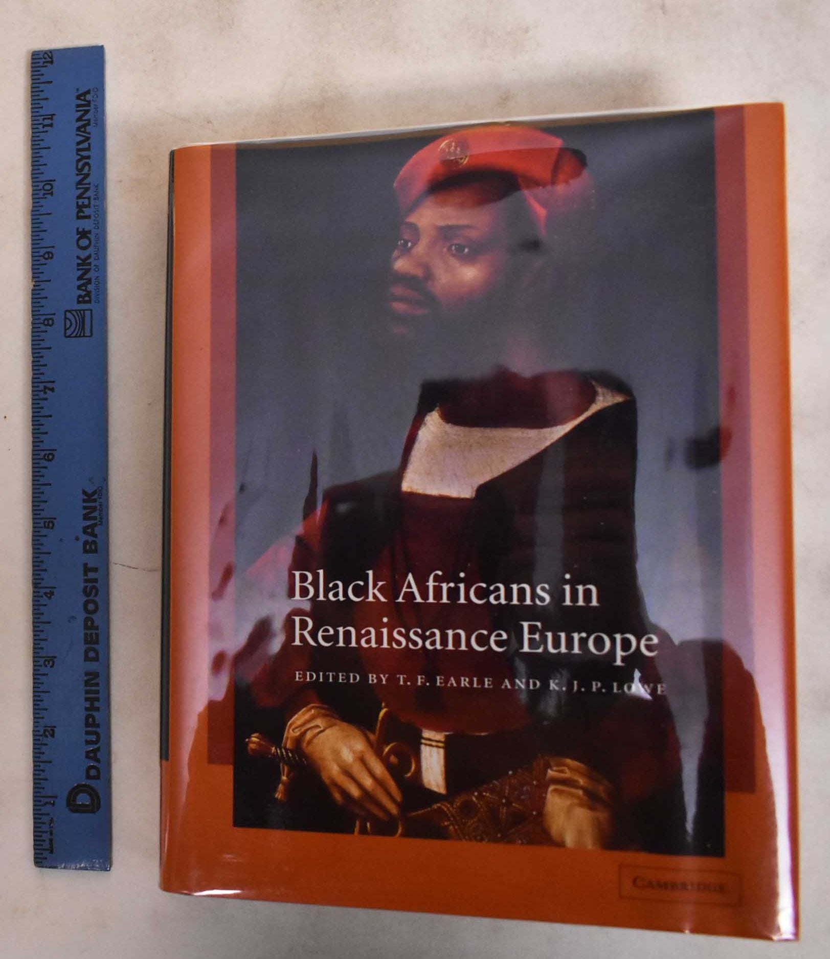 Black Renaissance Book Black Africans in Renaissance Europe | R. F. Earle, eds K. J. P. Lowe