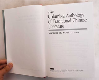 The Columbia Anthology of Traditional Chinese Literature