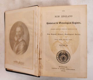Item #184121 New England Historical and Genealogical Register For The Year 1850: Volume III-IV....