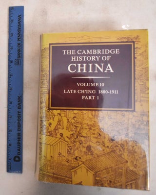 Item #184161 The Cambridge History of China: Volume 14: The People's Republic. Part 1, The...