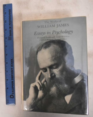 Item #184165 Essays in Psychology. William James