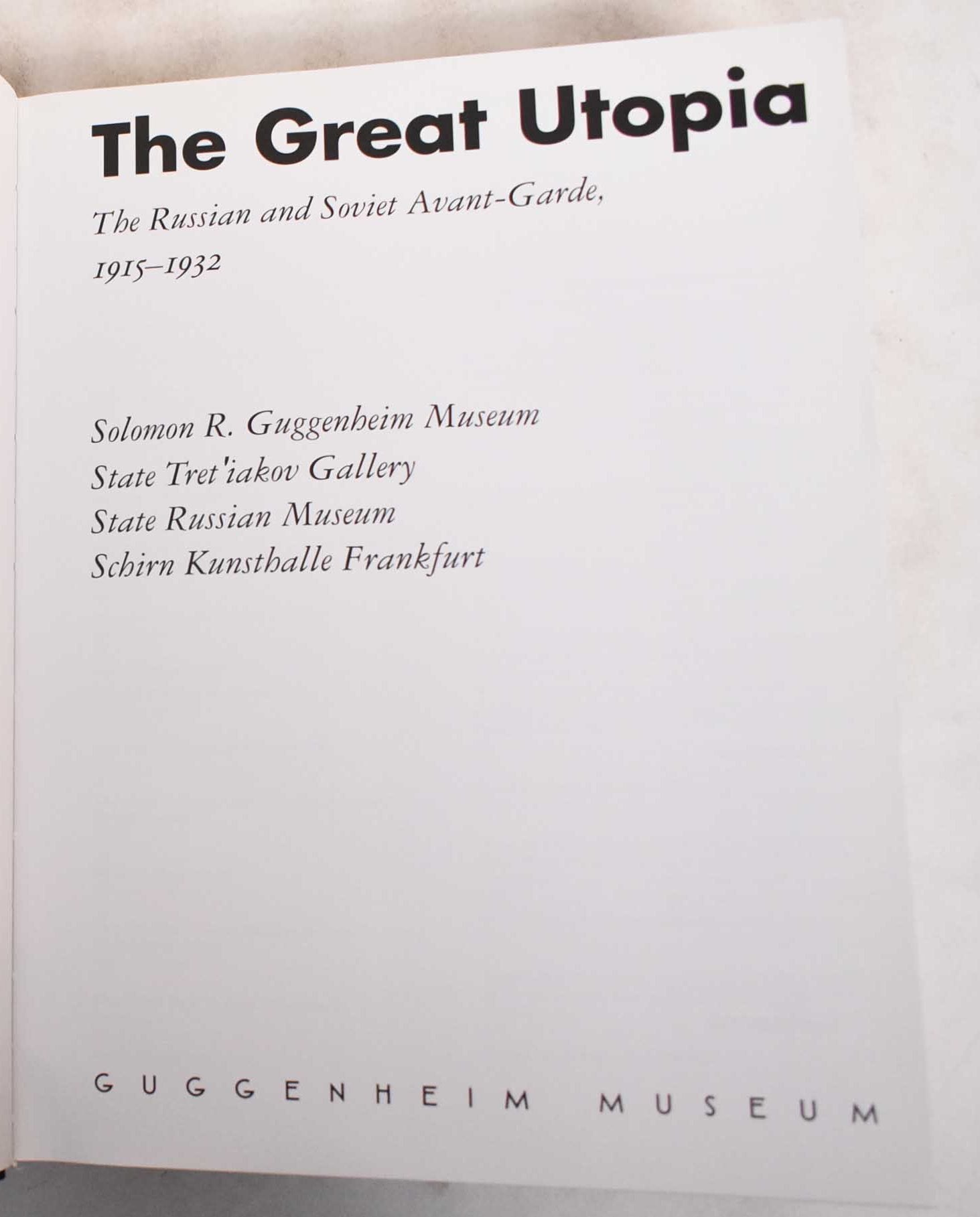 The Great Utopia: The Russian and Soviet Avant-Garde, 1915-1932 