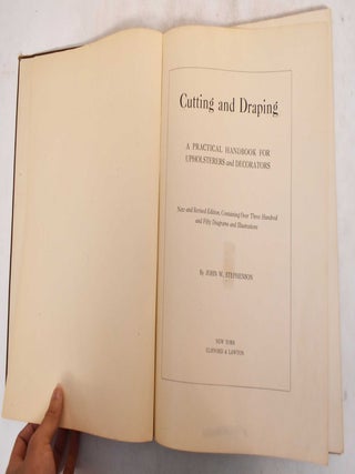 Cutting and Draping : A Practical Handbook for Upholsterers and Decorators