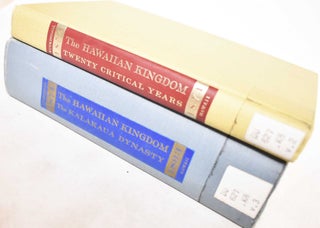 Item #184253 The Hawaiian Kingdom: Volume II, 1854-1874, Twenty Criticial Exams and Volume III,...