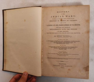 Item #184369 History of the Indian wars : To which is prefixed a short account of the discovery...