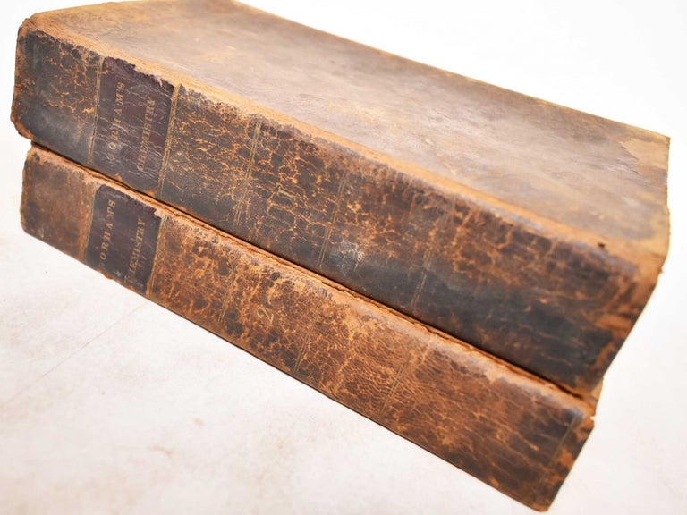 Item #184397 The Elements of Chemical Science : In two volumes : with plates. John Gorham, William B. Annin.