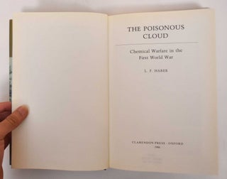 The Poisonous Cloud: Chemical Warfare in the First World War