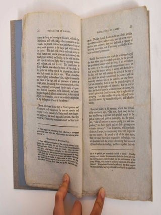 A Portraiture of Domestic Slavery, in the United States: With reflections on the practicability of restoring the moral rights of the slave, without impairing the legal privileges of the possessor; and, A Project of a colonial asylum for free persons of colour: including memoirs of facts on the interior traffic in slaves, and, on Kidnapping