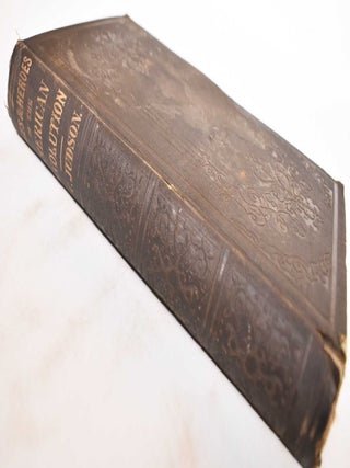 The sages and heroes of the American Revolution. In two parts, including the signers of the Declaration of Independence. Two hundred and forty three of the sages and heroes are presented in due form and many others are named incidentally