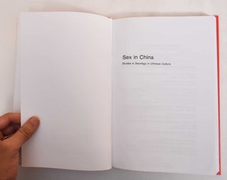 Sex in China: Studies in Sexology in Chinese Culture