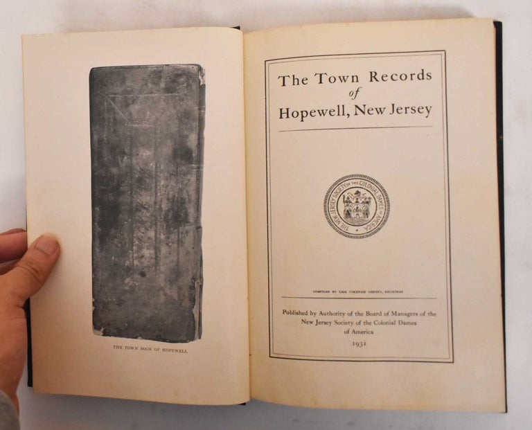 Item #184660 The Town Records Of Hopewell, New Jersey. Lida Cokefair Gedney.