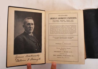 Standard American locomotive engineering : Including boilers, their construction, care and operation