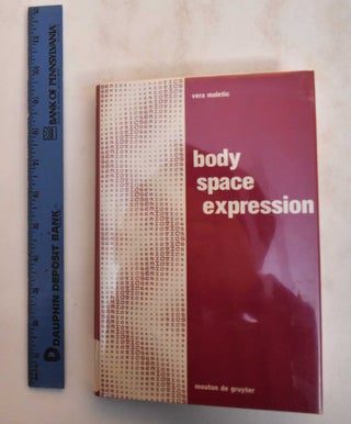 Item #184714 Body, Space, Expression: The Development of Rudolf Laban's Movement and Dance...
