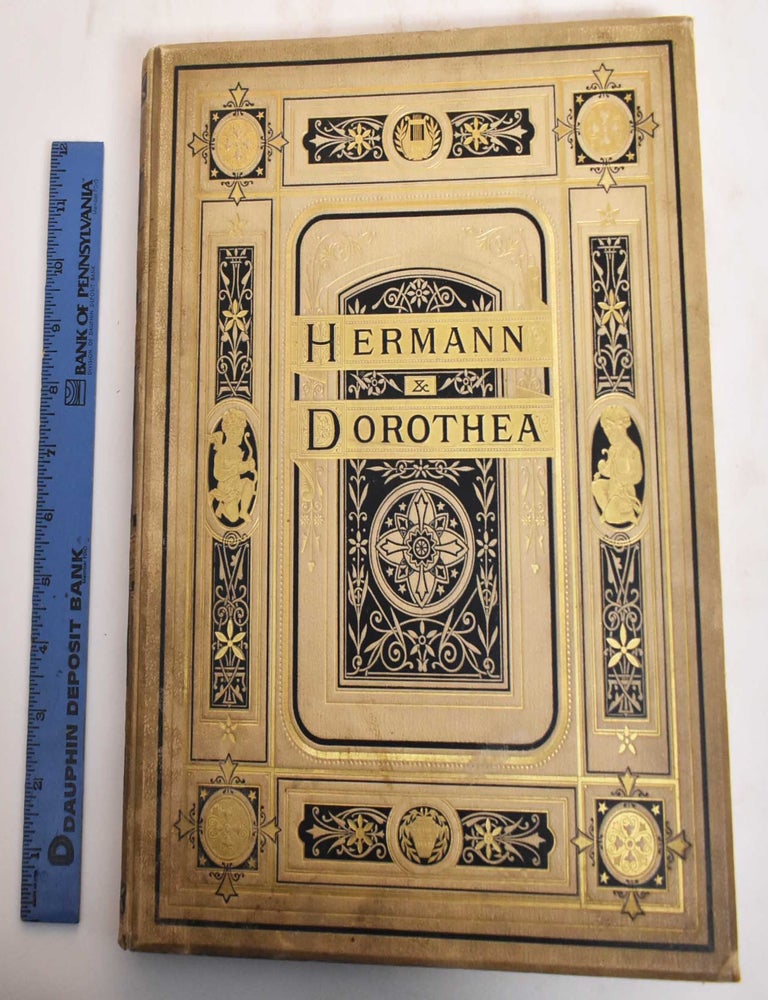 Item #184737 Goethe's Hermann und Dorothea. Johann Wolfgang von Goethe, Wilheim von Kaulback, Lutz Hofman.
