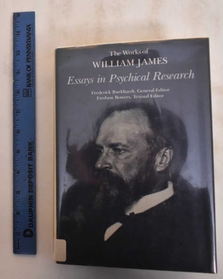 Item #184758 Essays in Psychical Research. William James