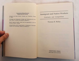 Immigrant and Native Workers: Contrasts and Competition