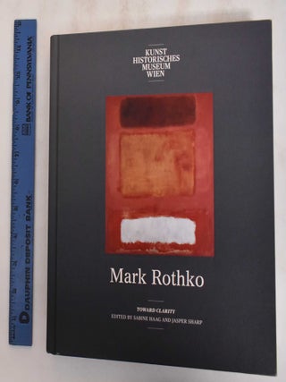 Item #184816 Mark Rothko. Sabine Haag, Jasper Sharp