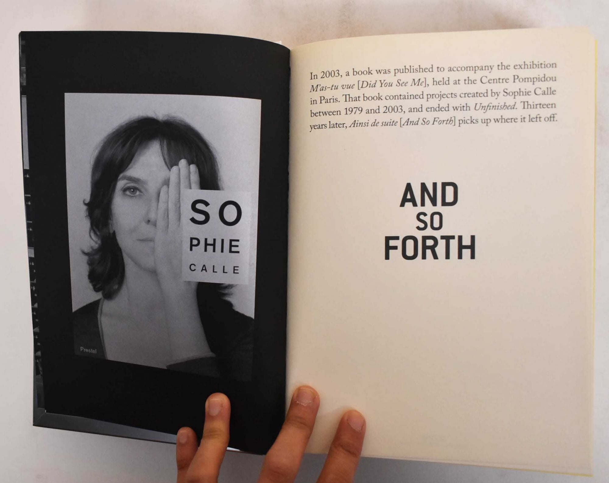 Sophie Calle: and So Forth by Sophie Calle, Marie Desplechin on Mullen Books