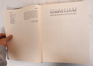 The Revised Nomenclature for Museum Cataloging : a revised and expanded version of Robert G. Chenall's system for classifying man-made objects