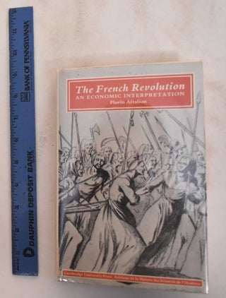 Item #184930 The French Revolution : an economic interpretation. Ex-Library. Florin Aftalion