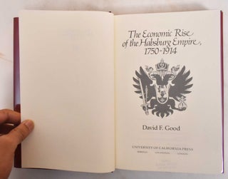 The Economic Rise of the Habsburg Empire, 1750-1914