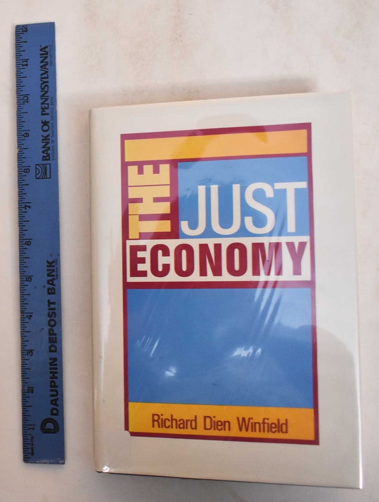 Item #184982 The Just Economy. Richard Dien Winfield.